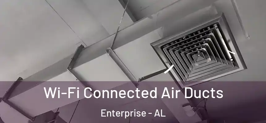  Wi-Fi Connected Air Ducts Enterprise - AL